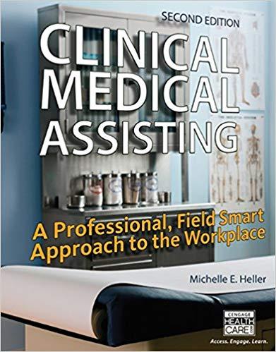 Clinical Medical Assisting, 2nd Edition [Michelle Heller]