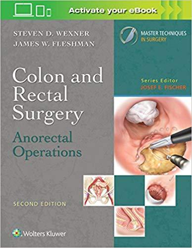 Colon and Rectal Surgery - Anorectal Operations, 2e +EPUB版