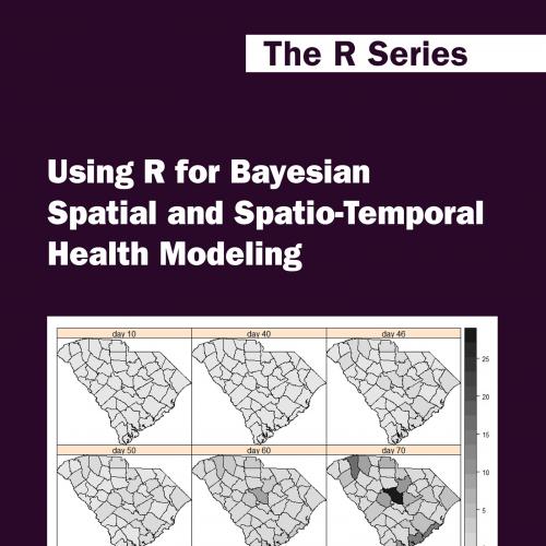 Using R for Bayesian Spatial and Spatio-Temporal Health Modeling