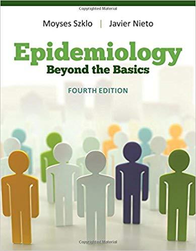 Epidemiology Beyond the Basics 4e