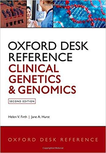 Oxford Desk Reference Clinical Genetics and Genomics 2nd Edition