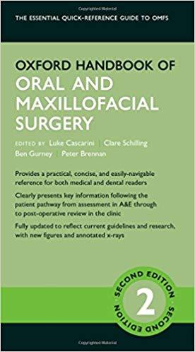 Oxford Handbook of Oral and Maxillofacial Surgery 2e