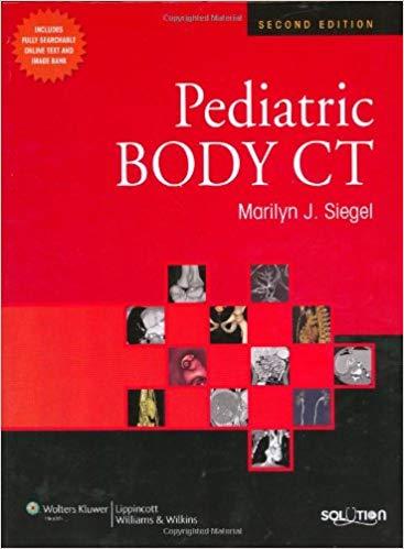 Pediatric Body CT, 2nd Edition