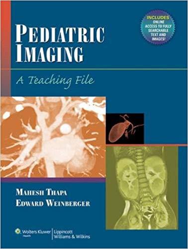Pediatric Imaging - A Teaching File