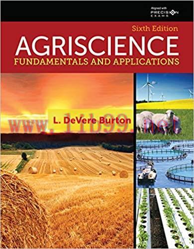[PDF]Agriscience Fundamentals and Applications,6th Precision Exams Edition [L. DeVere Burton]