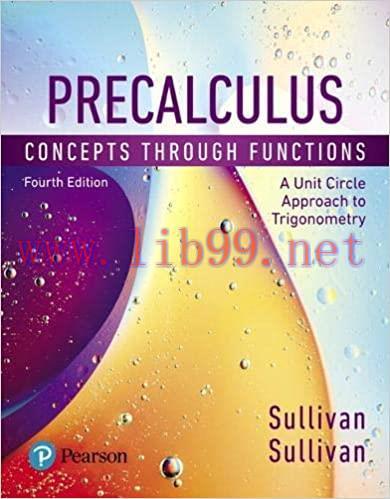 (PDF)Precalculus: Concepts Through Functions, A Unit Circle Approach to Trigonometry 4th Edition by Michael Sullivan