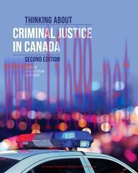 [PDF]Thinking About Criminal Justice in Canada 2nd Edition