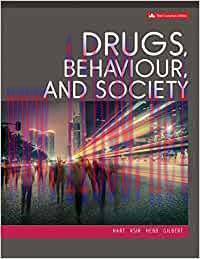 [PDF]Drugs, Behaviour and Society 3rd Canadian Edition[Carl L. Hart Dr.]
