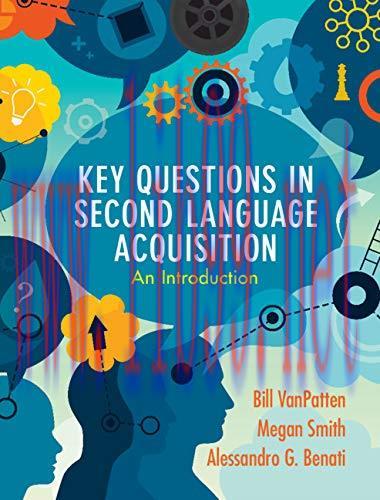 [PDF]Key Questions in Second Language Acquisition