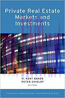 (PDF)Private Real Estate Markets and Investments (Financial Markets and Investments) 1st Edition