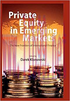 (PDF)Private Equity in Emerging Markets: The New Frontiers of International Finance 2012 Edition