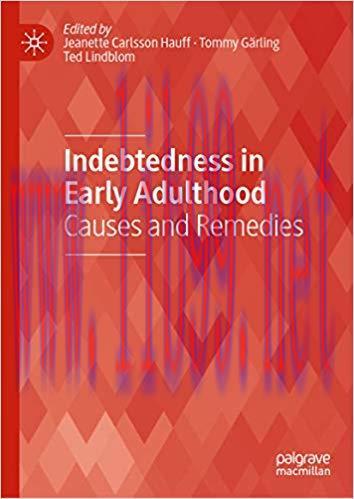 (PDF)Indebtedness in Early Adulthood: Causes and Remedies 1st ed. 2019 Edition