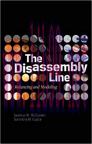 (PDF)The Disassembly Line: Balancing and Modeling 1st Edition