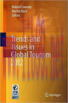 (PDF)Trends and Issues in Global Tourism 2012 2012 Edition
