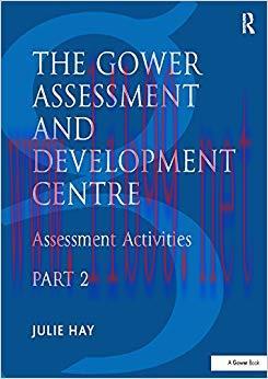 (PDF)The Gower Assessment and Development Centre: Assessment Activities 1st Edition