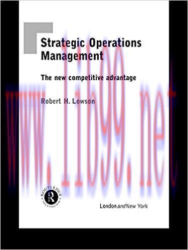 (PDF)Strategic Operations Management: The New Competitive Advantage 1st Edition