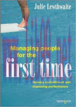 (PDF)Managing People for the First Time 1st Edition