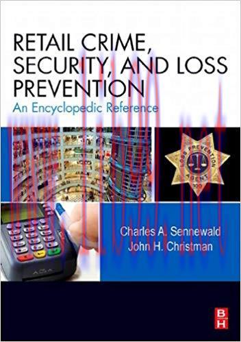 (PDF)Retail Crime, Security, and Loss Prevention: An Encyclopedic Reference 1st Edition