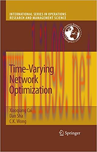 (PDF)Time-Varying Network Optimization (International Series in Operations Research & Management Science Book 103) 2007 Edition