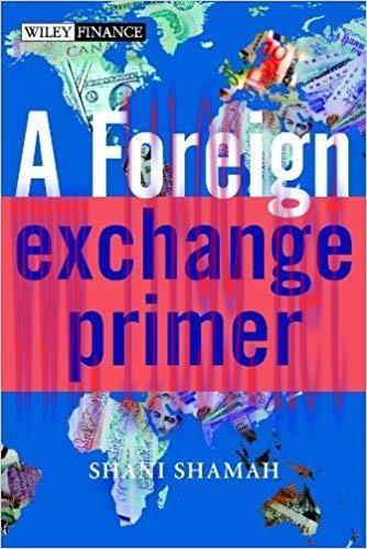 (PDF)A Foreign Exchange Primer (The Wiley Finance Series Book 501) 1st Edition