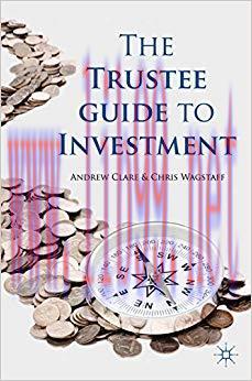 (PDF)The Trustee Guide to Investment 2011 Edition