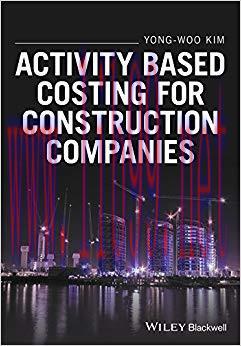 (PDF)Activity Based Costing for Construction Companies 1st Edition