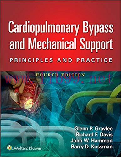 (PDF)Cardiopulmonary Bypass and Mechanical Support: Principles and Practice 4th Edition