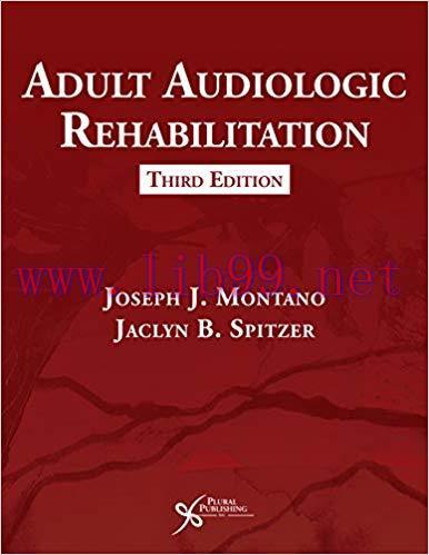 [PDF]Adult Audiologic Rehabilitation, 3rd Edition