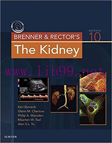 (PDF)Brenner and Rector’s The Kidney E-Book 10th Edition