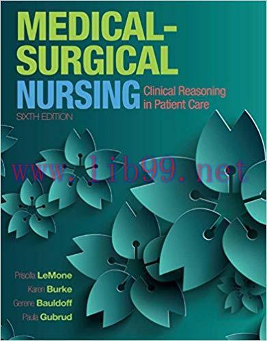 (PDF)Medical-Surgical Nursing: Clinical Reasoning in Patient Care (Medical Surgical Nursing – Lemone) 6th Edition