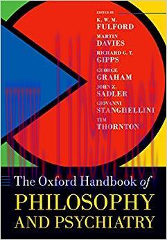 (PDF)The Oxford Handbook of Philosophy and Psychiatry (Oxford Handbooks) Reprint Edition