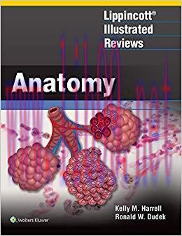 (PDF)Lippincott® Illustrated Reviews: Anatomy (Lippincott Illustrated Reviews Series) First, North American Edition