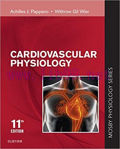 (PDF)Cardiovascular Physiology – E-Book (Mosby’s Physiology Monograph) 11th Edition
