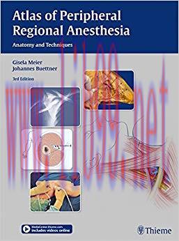 (PDF)Atlas of Peripheral Regional Anesthesia: Anatomy and Techniques 4th Edition