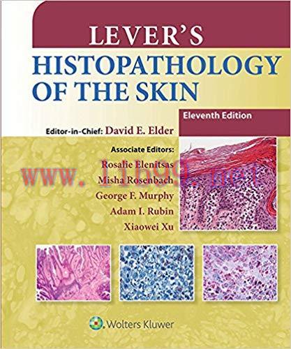 (PDF)Lever’s Histopathology of the Skin 11th Edition