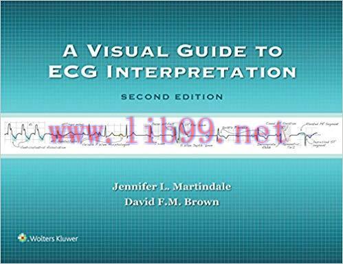 [PDF]A Visual Guide to ECG Interpretation 2nd Edition