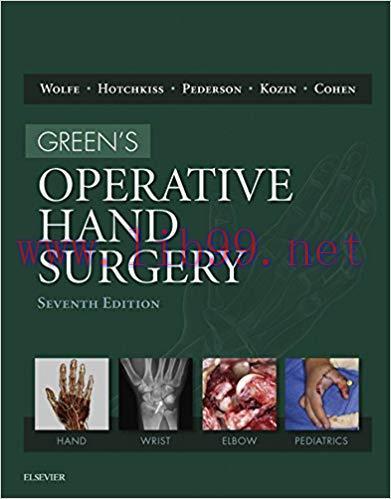 (PDF)Green’s Operative Hand Surgery E-Book (Greens Operative Hand Surgery) 7th Edition