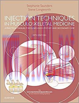 (PDF)Injection Techniques in Musculoskeletal Medicine E-Book: A Practical Manual for Clinicians in Primary and Secondary Care 5th Edition