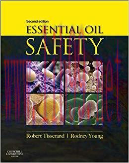 (PDF)Essential Oil Safety – E-Book: A Guide for Health Care Professionals 2nd Edition