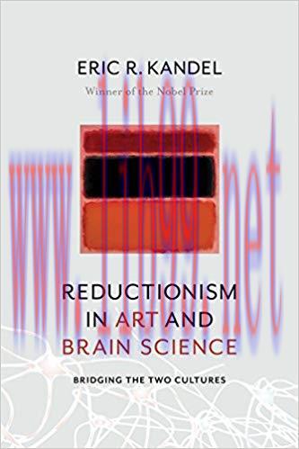 (PDF)Reductionism in Art and Brain Science: Bridging the Two Cultures 1st Edition