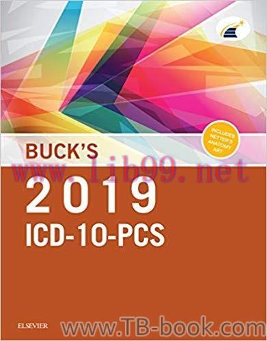 Buck’s 2019 ICD-10-PCS E-Book 1st Edition by Elsevier