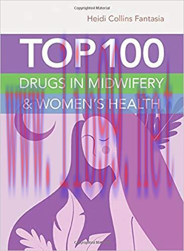[EPUB]Top 100 Drugs in Midwifery and Women’s Health