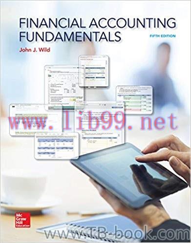 Financial Accounting Fundamentals 5th Edition by John Wild 课本
