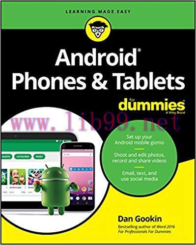 Android Phones & Tablets For Dummies (For Dummies (Computer/Tech)) 1st Edition,