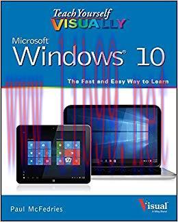 Teach Yourself VISUALLY Windows 10 (Teach Yourself VISUALLY (Tech)) 1st Edition,