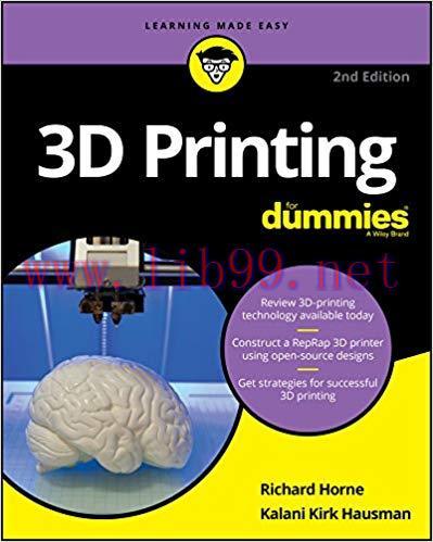 3D Printing For Dummies (For Dummies (Computers)) 2nd Edition,