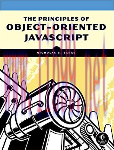 The Principles of Object-Oriented JavaScript 1st Edition,