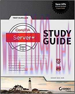 CompTIA Server+ Study Guide: Exam SK0-004 1st Edition,