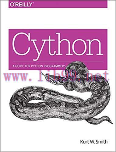Cython: A Guide for Python Programmers 1st Edition,
