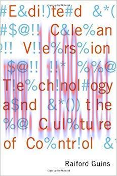 Edited Clean Version: Technology and the Culture of Control 1st Edition,